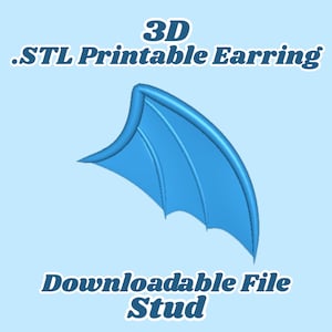 May include: A 3D printable earring design in the shape of a blue wing. The image includes the text "3D .STL Printable Earring" and "Downloadable File Stud" on a light blue background.