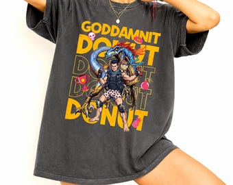 Dungeon Crawler Carl Goddamnit Donut T-Shirt