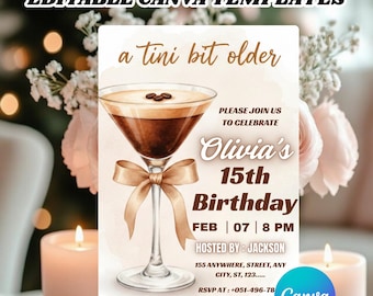Tini Bit Older Birthday Invite, Espresso Martini Themed Birthday Invitation Template, Classy Cocktail Party Invite, Editable in Canva