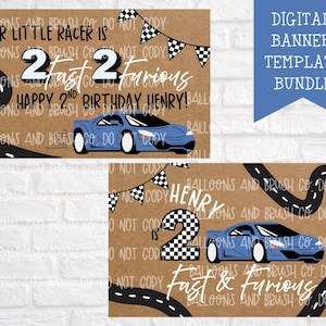 Op de afbeelding: Twee digitale bannermodellen met een racewagenthema. De banners zijn bruin met zwarte racebanen, geblokte vlaggen en blauwe raceauto's. Tekst bevat "Our Little Racer is 2 Fast 2 Furious" en "Happy 2nd Birthday Henry!"