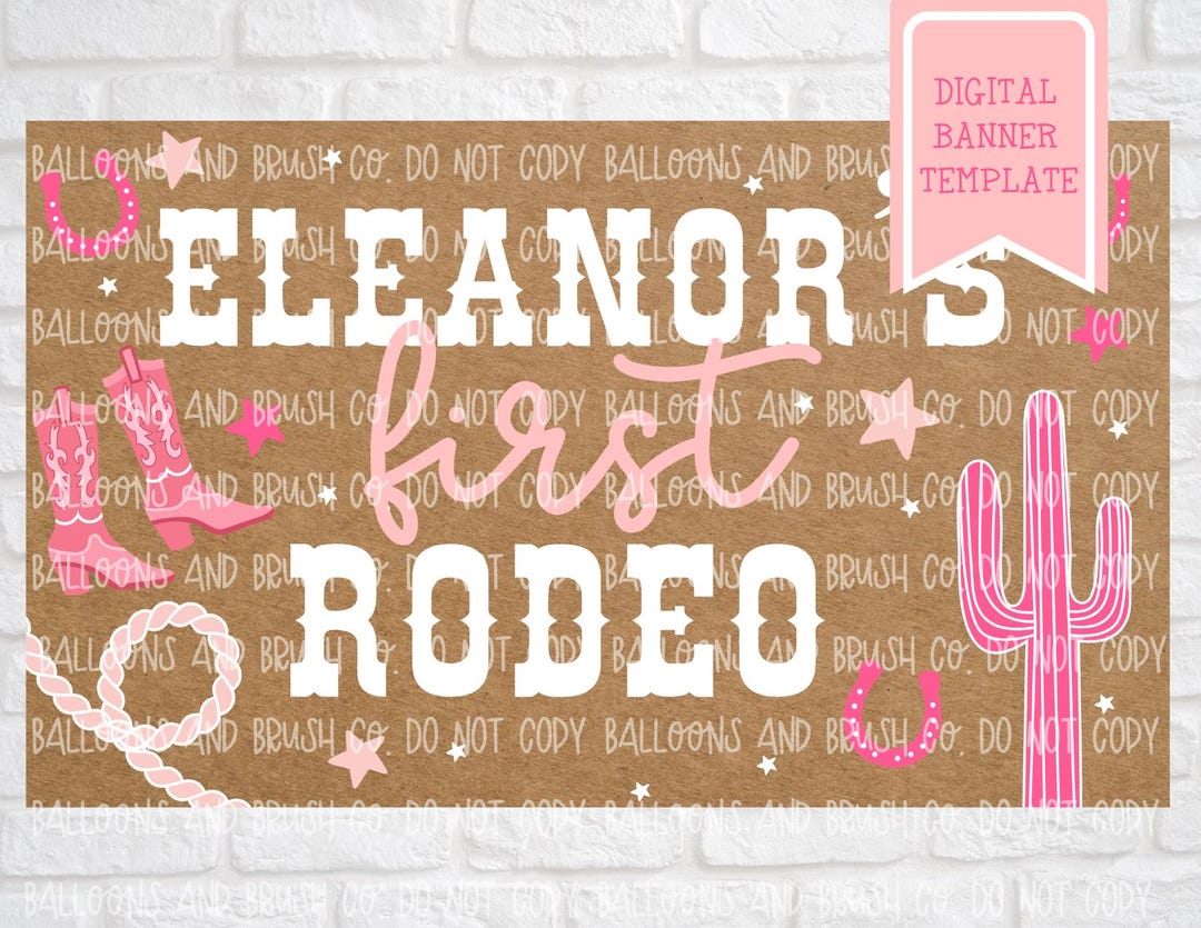 Modelo Rodeo Banner First Rodeo Birthday Banner Template | DIGITAL DOWNLOAD ONLY - Etsy