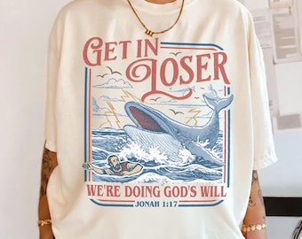 Camiseta "Entra en la perdedora, hacemos la voluntad de Dios", colores reconfortantes, divertida camiseta cristiana bíblica, camiseta retro de Jonás y la ballena, regalo con versículo bíblico.