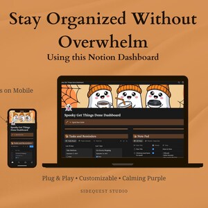 Könnte beinhalten: Digitale Produktpräsentation mit Laptop und Smartphone, die ein Notion-Dashboard mit Halloween-Thema zeigen. Der Bildschirm zeigt den Text "Spooky Get Things Done Dashboard" und niedliche Geisterillustrationen. Der Hintergrund ist ein warmes Orange mit dem Text "Stay Organized Without Overwhelm".