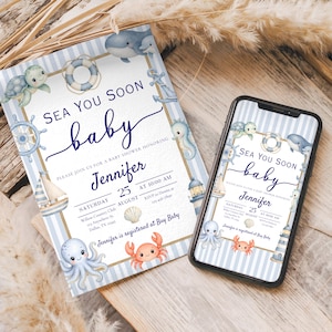 May include: A baby shower invitation card and a smartphone displaying the same digital invitation. Both feature a light blue striped background with watercolor illustrations of a whale, turtle, octopus, crab, sailboat, and anchor with the text SEA YOU SOON baby.