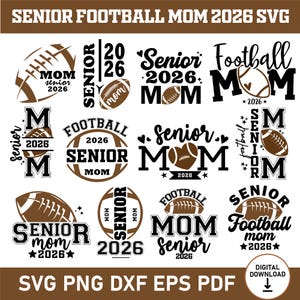 Paquete SVG de fútbol senior 2026, SVG de mamá de fútbol, SVG de mamá de fútbol senior, Clase de 2026, SVG de camiseta de mamá de fútbol senior, Archivos de corte Cricut.