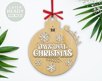 Days Until Christmas Countdown Calendar Svg, Advent Calendar SVG, Christmas Countdown Ornament, Glowforge Christmas, Christmas Calendar Svg.