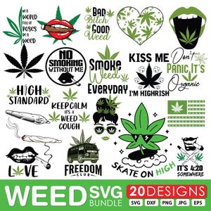 Könnte beinhalten: Eine Sammlung von 20 Weed-Themen-SVG-Designs. Die Designs umfassen Cannabisblätter, Lippen mit einem Joint und verschiedene Textphrasen wie "Smoke Weed Everyday" und "Skate on High". Die Farbpalette ist hauptsächlich grün, schwarz und weiß.