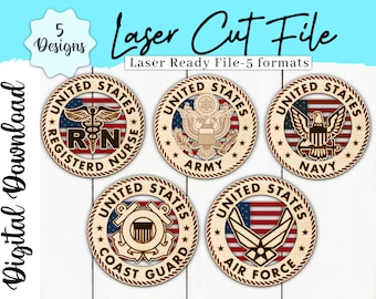 May include: Wooden laser cut files featuring five designs: Registered Nurse, Army, Navy, Coast Guard, and Air Force. Each design includes the words "United States" and a patriotic emblem. The image also includes the text "Laser Cut File" and "Digital Download."