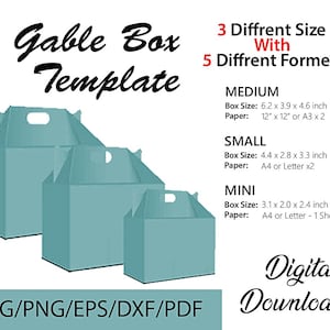 May include: Three teal gable box templates in varying sizes, with the text "Gable Box Template." The image includes size details: Medium (6.2 x 3.9 x 4.6 inches), Small (4.4 x 2.8 x 3.3 inches), and Mini (3.1 x 2.0 x 2.4 inches). The image also includes the text "Digital Download."