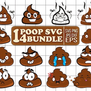 May include: A digital art bundle featuring 14 cartoon poop emojis with various expressions. The poop emojis are brown with white eyes and mouths, some with steam and flies. The text "POOP SVG 14 BUNDLE" is in a brown rectangle.