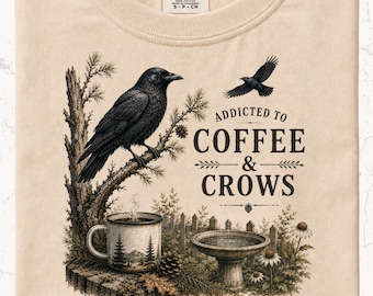 Crow Lover Shirt | Black Bird Coffee Illustration | Backyard Birds Gift