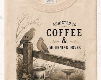 Mourning Dove Shirt Coffee Lover Tee Birdwatching Gift Cottagecore Nature