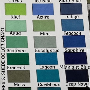 May include: A leather and suede color chart featuring twenty-one rectangular swatches arranged in three columns. Each swatch is labeled with its corresponding color name, including Citrus, Ice Blue, Slate Blue, Kiwi, Azure, Indigo, Aqua, Mint, Peacock, Seafoam, Eucalyptus, Sapphire, Emerald, Lagoon, Midnight Blue, Moss, Caribbean, Deep Navy, Pine Green, Petrol, and Onyx Black.