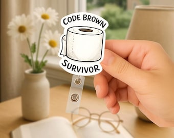 Funny Code Brown Badge Reel, Toilet Paper Badge Holder, Healthcare Humor ID Reel, Custom Retractable Badge, Nurse Gift