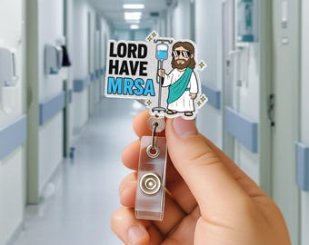 Carrete de insignia de hospital con Jesús, porta identificación de MRSA, insignia de humor médico para enfermeras, médicos y profesionales de la salud, regalo cristiano para el trabajo.