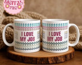 Ich Liebe Mein Job Becher Design, Sofortiger Download, Mitarbeiter Lustige Geschenk Becher Png, Büro Kaffee Tee Tasse Datei, Arbeit Besties Geschenk Lustige Becher Png Download
