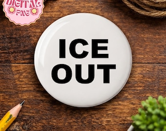 Spilla digitale ICE Out, file di spille di protesta degli agenti anti-ICE, file di design di attivisti politici anti-ICE, pulsante anti-Trump, protesta, ferma Ice Digital