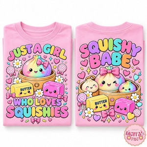 May include: Two light pink t-shirts featuring colourful cartoon graphics. The left shirt displays a rainbow dumpling in a steamer with butter and text reading JUST A GIRL WHO LOVES SQUISHIES. The right shirt shows SQUISHY BABE with dumplings.