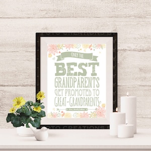 Custom Pregnancy Announcement - Only the Best Grandparents Get Promoted to Great Grandparents - Digital JPEG file - 4x6, 5x7 OR 8x10