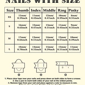Puede incluir: Tabla de tallas de u&ntilde;as con el t&iacute;tulo "NAILS WITH SIZE", con medidas en mm y pulgadas para las tallas XS a L. Incluye medidas de pulgar, &iacute;ndice, medio, anular y me&ntilde;ique. Incluye instrucciones de medici&oacute;n.