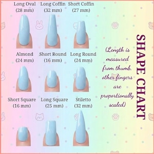 May include: A shape chart for press-on nails featuring nine light blue nail shapes with labels and measurements in millimeters: Long Oval 28mm, Long Coffin 32mm, Short Coffin 27mm, Almond 24mm, Short Round 16mm, Long Round 24mm, Short Square 16mm, Long Square 25mm, Stiletto 32mm.