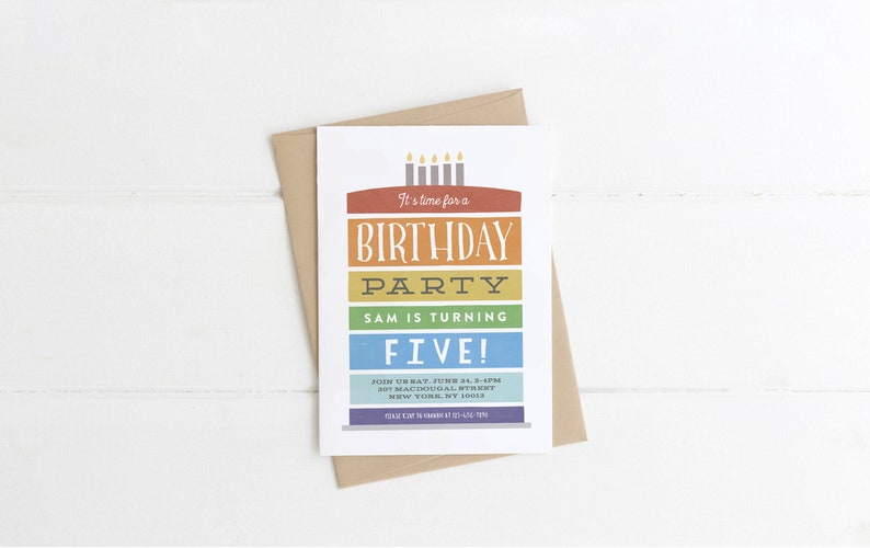May include: A birthday party invitation with a rainbow layered cake design. It's time for a birthday party, Sam is turning five! Join us Saturday, June 24th at 4pm, 307 MacDougal Street, New York, NY 10013.
