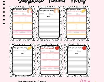 May include: A digital file with six "Substitute Teacher Notes" templates. Each template has a black border, with space for notes and a header that says "While you were away". The templates have a pink and white polka dot background.
