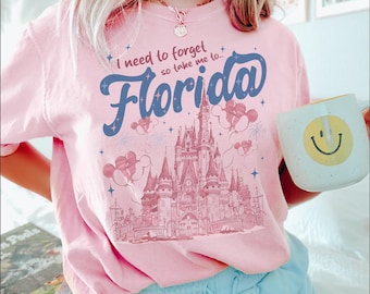 I Need to Forget So Take Me to Florida Shirt, Magical Theme Park Shirt, Walt Disney World Family Vacation Tee, Disney Women Shirts