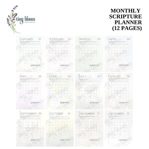 May include: A monthly scripture planner with 12 pages. Each page features a calendar layout with space for notes. The planner includes months from January to December. The "tiny bloom printables" logo is visible in the top left corner.
