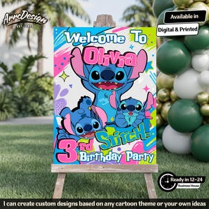 May include: A colorful birthday party sign featuring the character Stitch from Lilo & Stitch. The sign says "Welcome to Olivia" and "3rd Birthday Party". The sign is on an easel and includes the text "Digital & Printed".