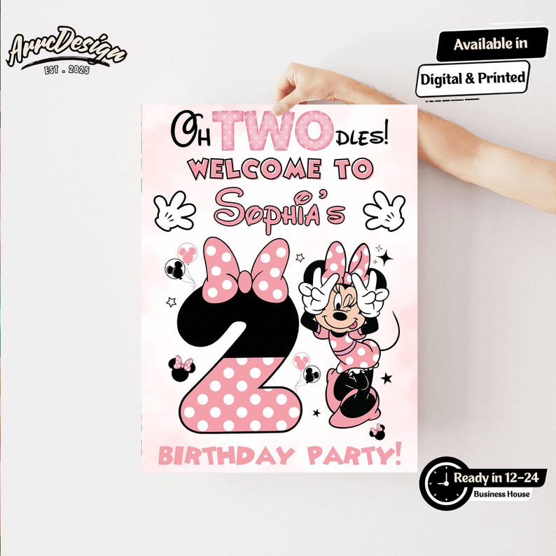 May include: A pink and black birthday party poster featuring Minnie Mouse. The poster reads "Oh TWO-dles! Welcome to Sophia's Birthday Party!" with a large number 2 and Minnie Mouse illustrations. The poster is available in digital and printed formats.