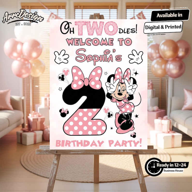 May include: A pink and white birthday party sign featuring Minnie Mouse. The sign says "Oh Two Dles! Welcome to Sophia's Birthday Party!" and includes a large number 2 with polka dots. The sign is on an easel.