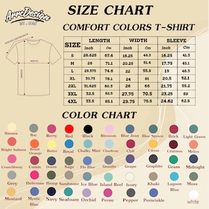 May include: A size and color chart for Comfort Colors T-shirts. The chart includes measurements in inches and centimeters for length, width, and sleeve length, ranging from size S to 4XL. A color chart displays various colors.