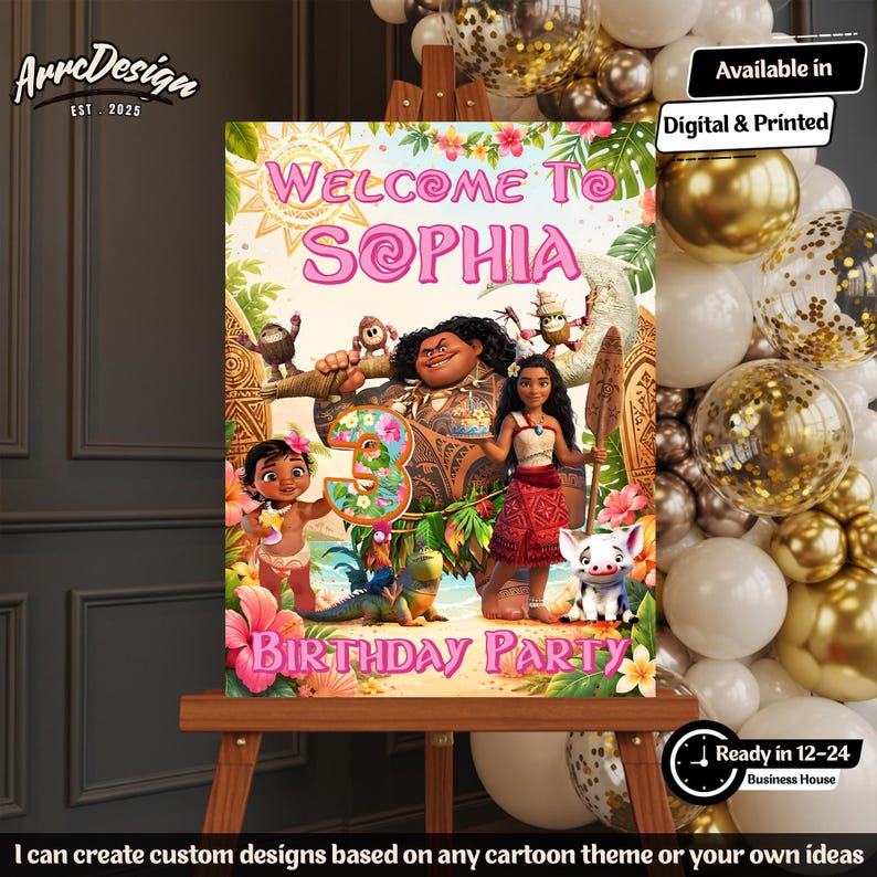 May include: A colorful birthday party sign featuring characters from the animated film Moana. The sign says "Welcome to Sophia" and "Birthday Party". The sign is displayed on a wooden easel, with balloons in the background.
