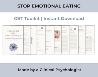 May include: A CBT toolkit for emotional eating, featuring a book cover with a blue flower and the title "Emotional Eating Breakthrough." The toolkit includes worksheets and the text "Made by a Clinical Psychologist."