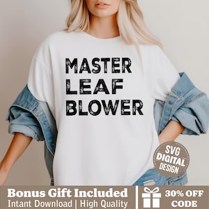 Könnte beinhalten: Weißes Sweatshirt mit dem Text "MASTER LEAF BLOWER" in fetten schwarzen Buchstaben. Das Design beinhaltet ein digitales Design-Logo und ein Geschenk-Symbol. Das Sweatshirt ist ein lässiger Stil.