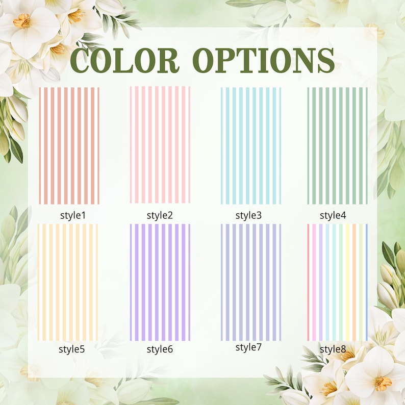 May include: Image displaying eight color options with vertical stripes. The text "COLOR OPTIONS" is at the top. Each option is labeled "style" followed by a number. Colors include peach, pink, light blue, green, yellow, purple, gray, and a rainbow stripe.