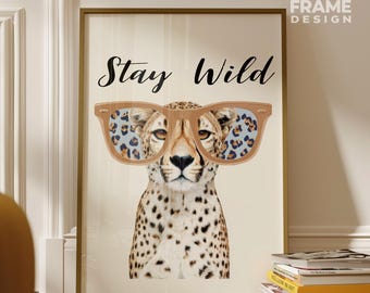 Muurkunstafdruk Stay Wild - luipaardprint – coole dierenposter met zonnebril – trendy poster digitale download