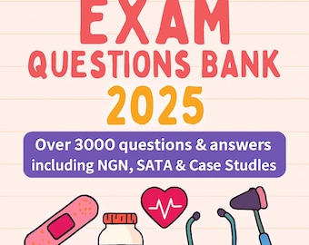 NCLEX RN Exam Study Questions and Answers, SATA, Case Studies, Ngn, Saunders Ncsbn