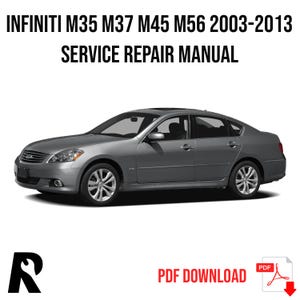 Infiniti M35-M56 2003-2013 Service Manual Repair, Workshop Service Repair, INSTANT Download PDF