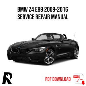 BMW Z4 E89 2009-2016 Service Manual Repair, Workshop Service Repair, INSTANT Download PDF
