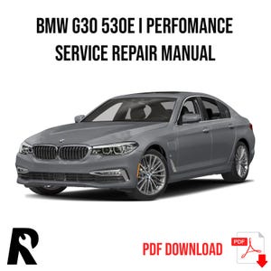 BMW 5 Series G30 530E I Perfomance Service Manual Repair, Workshop Service Repair, INSTANT Download PDF