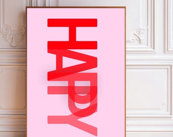 Poster Happy con sfondo rosa | Immagine Happy per soggiorno, camera da letto o corridoio | Poster minimalista con testo | Poster Happy con sfondo bianco