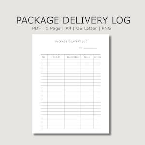 May include: A white paper titled "PACKAGE DELIVERY LOG" with a grid for tracking deliveries. The document includes fields for time, recipient, delivery from, package, and received. The text "PDF | 1 Page | A4 | US Letter | PNG" is at the top.