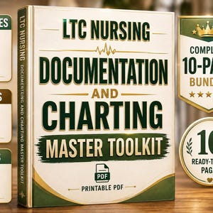 Może przedstawiać: Cyfrowy zestaw produktów zatytułowany LTC Nursing Documentation and Charting Master Toolkit, zawierający okładkę książki w formacie PDF do druku, odznakę 10-stronicowego pakietu z ikoną korony oraz trzy małe karty z zielonymi i złotymi akcentami.