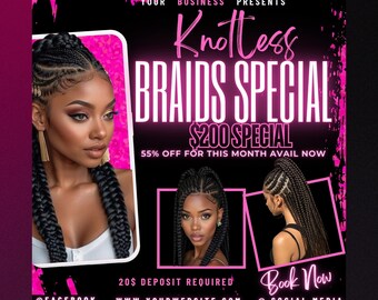Puede incluir: Un folleto negro y rosa que promociona un Knotless Braids Special. El folleto incluye imágenes de mujeres con peinados trenzados, el texto "$200 SPECIAL" y "55% OFF FOR THIS MONTH AVAIL NOW". El folleto también incluye el texto "EDITABLE FLYER TEMPLATE".