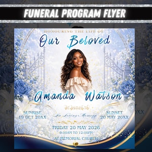Puede incluir: Un folleto de programa fúnebre con el texto "FUNERAL PROGRAM FLYER". El folleto presenta una foto de una mujer, el texto "Our Beloved" y "Amanda Watson", e ilustraciones florales y de puertas. El folleto también incluye las fechas y horas del servicio.
