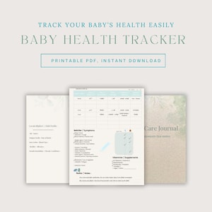Può includere: Un tracker della salute del bambino in PDF stampabile con il testo "Track Your Baby's Health Easily" e "Baby Health Tracker". L'immagine include un diario di cura e un modulo del profilo del bambino.