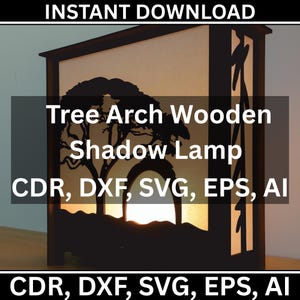 Könnte beinhalten: Eine schwarze Holz-Schattenlampe mit einem Baum-Bogen-Design. Die Lampe hat eine rechteckige Form mit einem hellfarbigen Innenraum. Der Text "Tree Arch Wooden Shadow Lamp" und "CDR, DXF, SVG, EPS, AI" sind abgebildet.