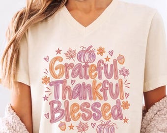 Thanksgiving Outfit, Bella Canvas V Neck Fall Festival Top, Grateful Thankful Blessed Shirt, Retro Pumpkin Patch Apparel Autumn Lover Gift